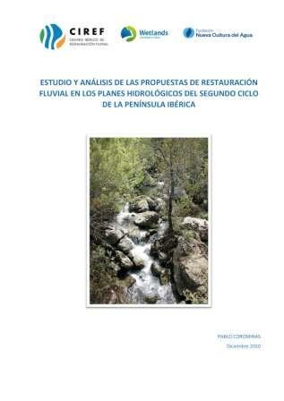 Estudio y Análisis de las Propuestas de Restauración Fluvial en los Planes Hidrológicos del Segundo Ciclo de la Península Ibérica
